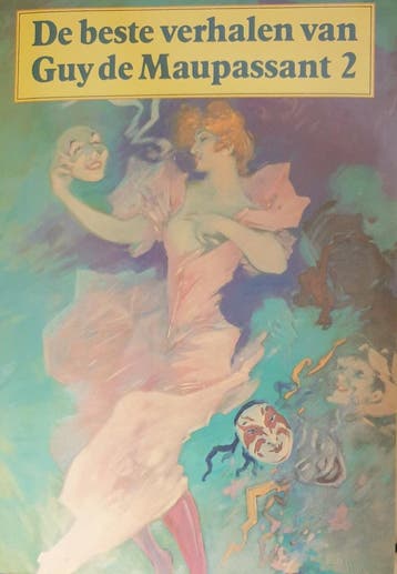 De beste verhalen van Guy de Maupassant 9789062139156, Boeken, Verzenden, Gelezen, Guy de Maupassant