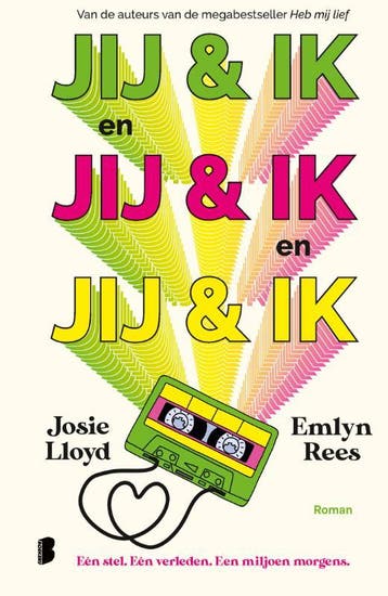Jij & ik en jij & ik en jij & ik 9789049207090 Josie Lloyd, Verzenden, Zo goed als nieuw, Josie Lloyd