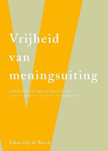 Vrijheid van meningsuiting / Cahiers Karel Poma-lezing, Verzenden, Zo goed als nieuw, Johan Op de Beeck