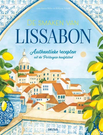 De smaken van Lissabon 9789044770063 Anne-Katrin Weber, Verzenden, Gelezen, Anne-Katrin Weber