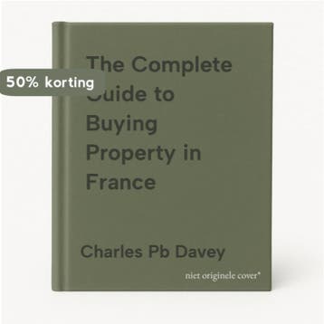 The Complete Guide to Buying Property in France, Verzenden, Gelezen, Charles Pb Davey