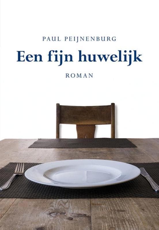 Een fijn huwelijk 9789089548955 Paul Peijnenburg, Boeken, Romans, Zo goed als nieuw, Verzenden