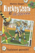 Toptalent gezocht! / Hockeyteam de Sterren 9789020622621, Verzenden, Zo goed als nieuw, Marlies Slegers