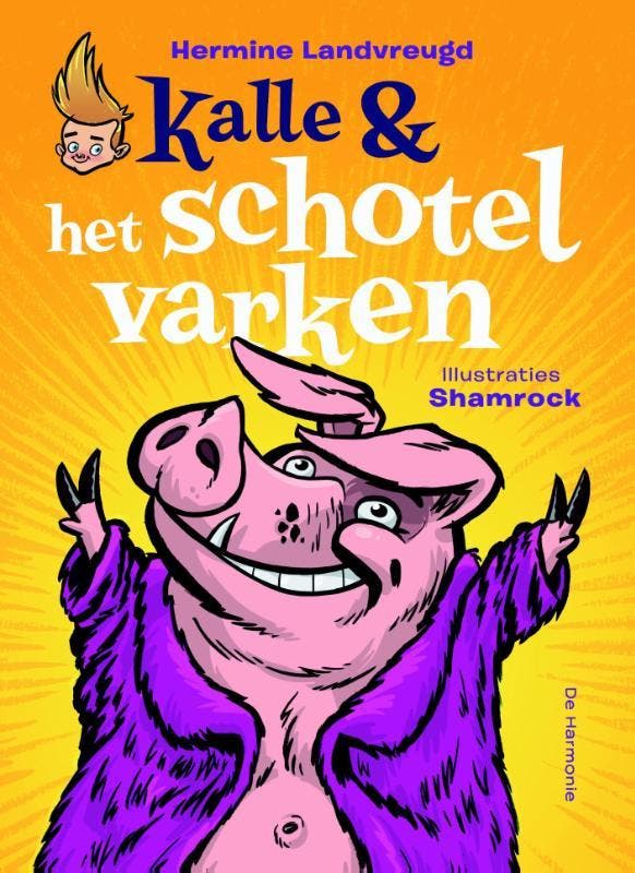 Kalle & het schotelvarken 9789076168630 Hermine Landvreugd, Boeken, Kinderboeken | Jeugd | onder 10 jaar, Zo goed als nieuw, Verzenden
