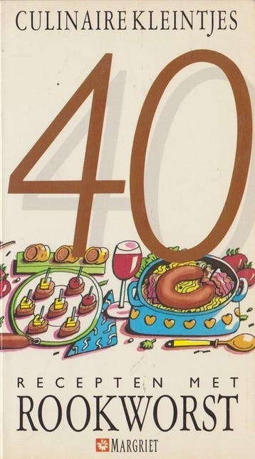 40 recepten met rookworst / Culinaire kleintjes, Boeken, Kookboeken, Verzenden, Gelezen, Peter Groeneveld