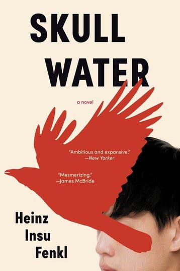 Skull Water 9781954118195 Heinz Insu Fenkl, Verzenden, Zo goed als nieuw, Heinz Insu Fenkl