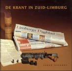De krant in Zuid-Limburg / Limburgse reeks / 2 9789070356750, Verzenden, Zo goed als nieuw, S. Overhof