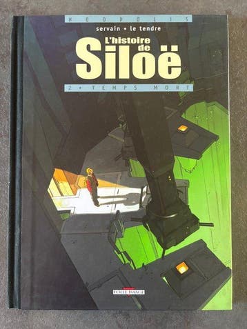 LHistoire de Siloë T2 + dédicace + ex-libris - C - TL - 1