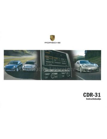 2012 PORSCHE CDR 31 INSTRUCTIEBOEKJE NEDERLANDS