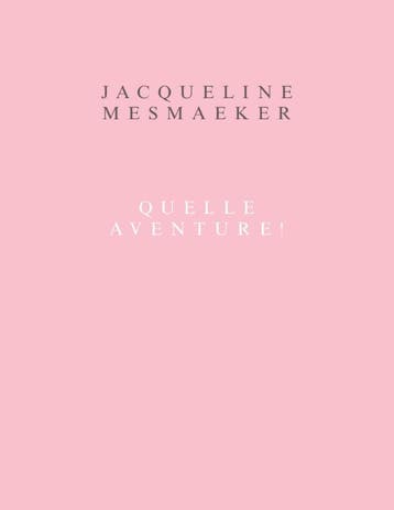 Jacqueline Mesmaeker. Quelle Aventure ! | Nieuw, Verzenden, Luk Lambrecht; Lieze Eneman; Michel Baudsen; Jean-Michel Botquin; Saskia Coster; Anne Potégnie