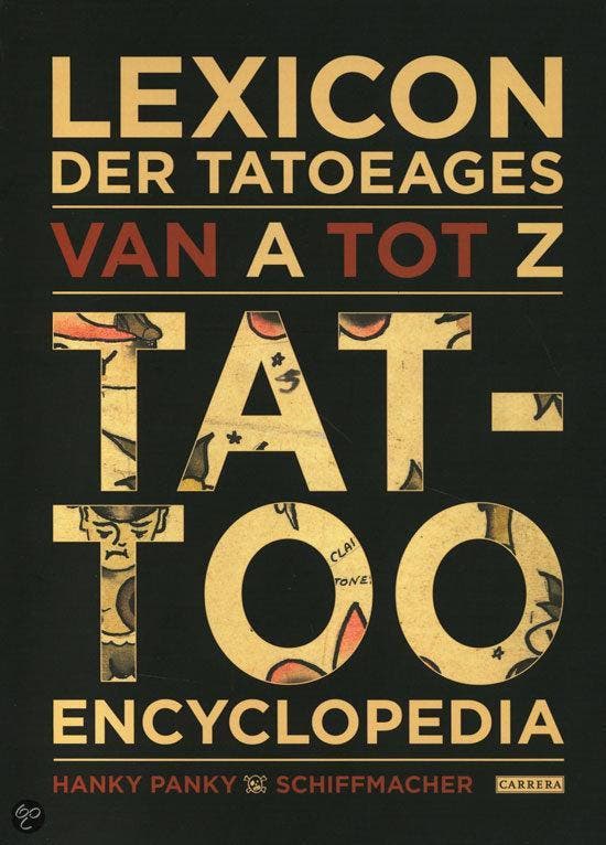 Lexicon der tatoeages van A tot Z 9789048813155, Livres, Art & Culture | Arts plastiques, Envoi