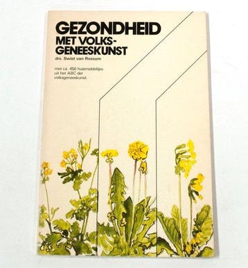 Gezondheid met volksgeneeskunst - ROSSUM, Verzenden, Nieuw