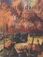 Rotterdam. De Brandgrens van 14 mei 1940 9789086901807, Boeken, Verzenden, Gelezen, K. Hage