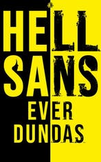 HellSans 9781915202215 Ever Dundas, Verzenden, Ever Dundas