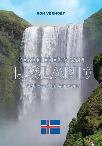 De geschiedenis van IJsland 9789464064438 Ron Verhoef, Verzenden, Zo goed als nieuw, Ron Verhoef