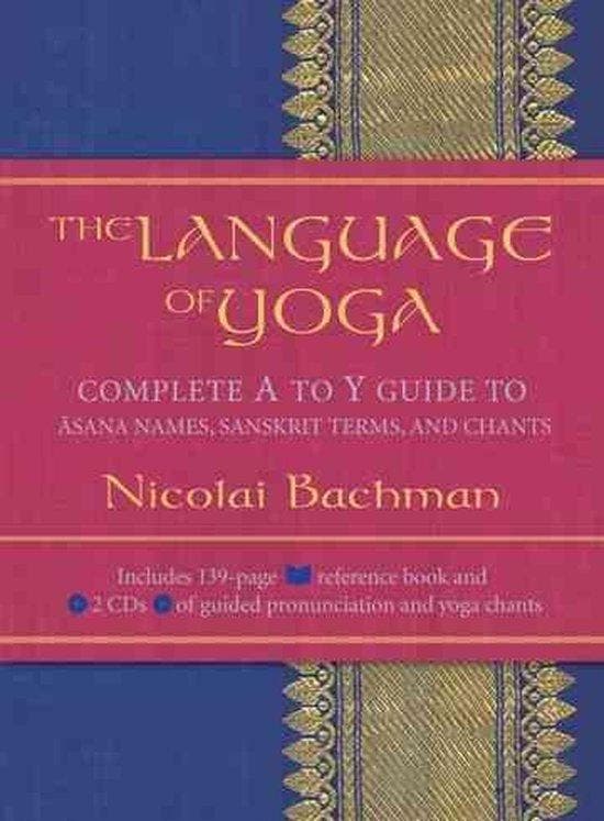 The Language of Yoga - Nicolai Bachman - 9781591792819 - Har, Livres, Ésotérisme & Spiritualité, Envoi