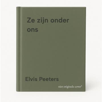 Ze zijn onder ons 9789401497718 Elvis Peeters, Verzenden, Elvis Peeters