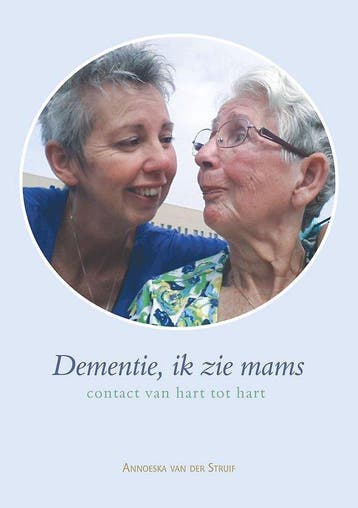 Dementie, ik zie mams - Annoeska van der Struif - 9789402246, Verzenden