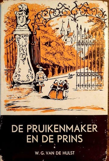 Pruikenmaker en de prins 9789026635151 W.G. van de Hulst, Verzenden, W.G. van de Hulst