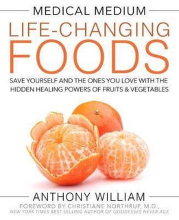 Medical Medium Life-Changing Foods 9781401948320, Boeken, Verzenden, Zo goed als nieuw, Anthony William