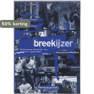 Breekijzer Docentenhandleiding Deel 1 9789006811032 Gathier, Verzenden, Gathier