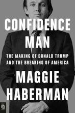 Confidence Man 9780593653005 Maggie Haberman, Boeken, Verzenden, Gelezen, Maggie Haberman