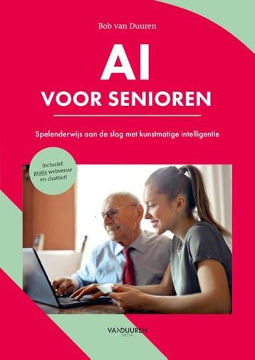 AI voor senioren / PCSenior 9789463563673 Bob van Duuren, Verzenden, Bob van Duuren