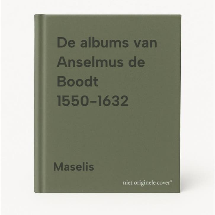 De albums van Anselmus de Boodt 1550-1632 9789020917376, Boeken, Kunst en Cultuur | Beeldend, Zo goed als nieuw, Verzenden