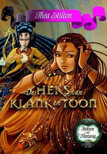 De heks van klank en toon / Heksen van Fantasia / 3, Verzenden, Thea Stilton