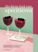 Het kleine boek voor aperitieven 9789461432872 Kate Hawkings, Verzenden, Zo goed als nieuw, Kate Hawkings
