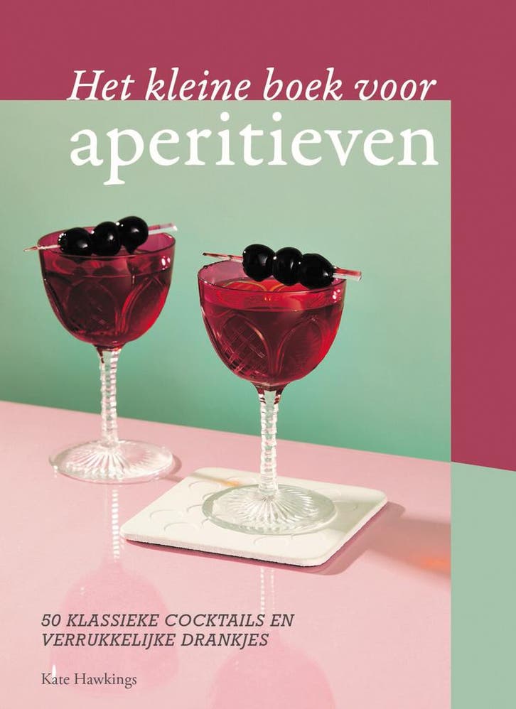 Het kleine boek voor aperitieven 9789461432872 Kate Hawkings, Boeken, Kookboeken, Zo goed als nieuw, Verzenden