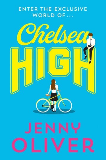 Chelsea High 9781405295048 Jenny Oliver, Boeken, Verzenden, Gelezen, Jenny Oliver