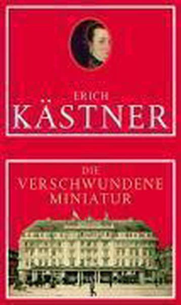 Die verschwundene Miniatur 9783855359844 Erich Kästner, Boeken, Taal | Duits, Verzenden, Gelezen, Erich Kästner