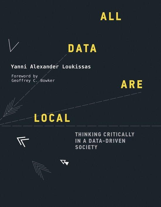 All Data Are Local 9780262039666 Yanni Alexander Loukissas, Livres, Langue | Anglais, Envoi