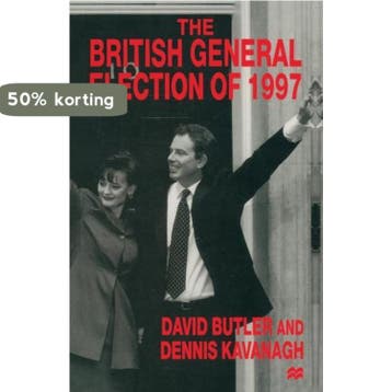 The British General Election of 1997 9780333647769, Verzenden, David Butler
