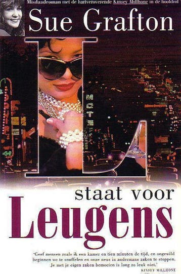 L staat voor leugens / Alfabet 9789022521021 Sue Grafton, Boeken, Verzenden, Gelezen, Sue Grafton