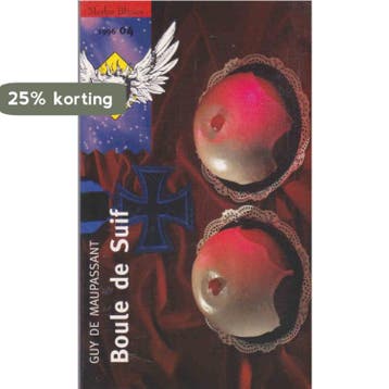 Boule de Suif 9789001549954 Guy de Maupassant, Boeken, Verzenden, Zo goed als nieuw, Guy de Maupassant