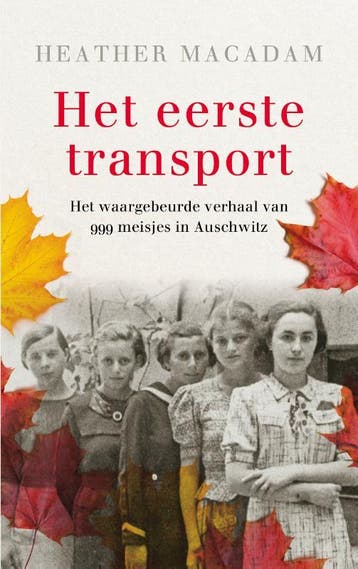 Het eerste transport 9789023959106 Heather Macadam, Verzenden, Zo goed als nieuw, Heather Macadam