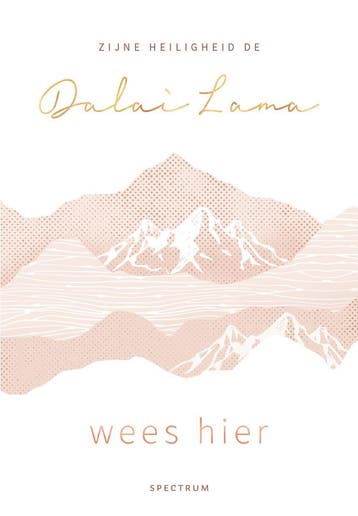 Wees hier (9789000372119, Dalai Lama), Boeken, Verzenden, Nieuw