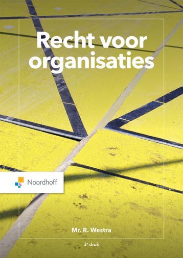 Recht voor organisaties 9789001747626 Robert Westra, Boeken, Verzenden, Zo goed als nieuw, Robert Westra