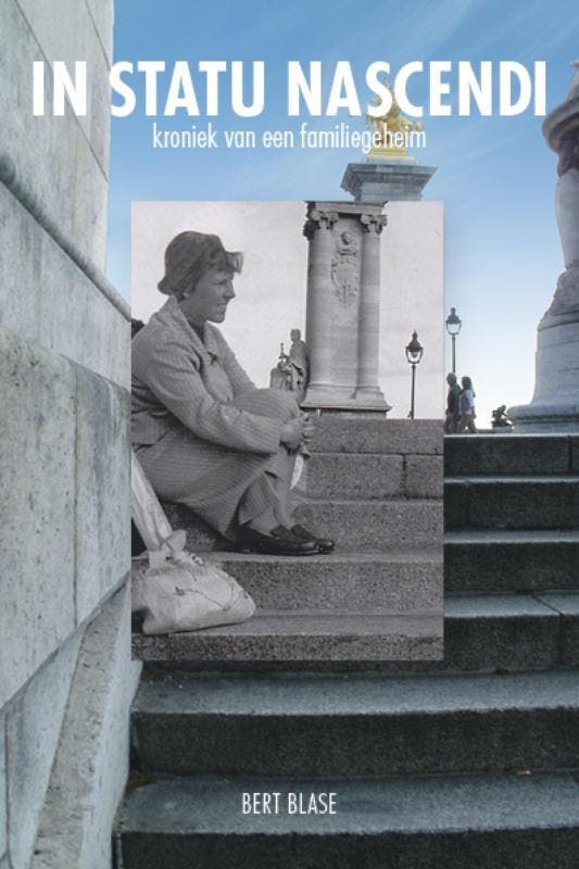 In Statu Nascendi 9789080779426 Bert Blase, Livres, Romans, Envoi