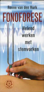 Fonoforese / Ankertjes / 329 9789020203226 R. van den Hurk, Boeken, Gezondheid, Dieet en Voeding, Verzenden, Zo goed als nieuw
