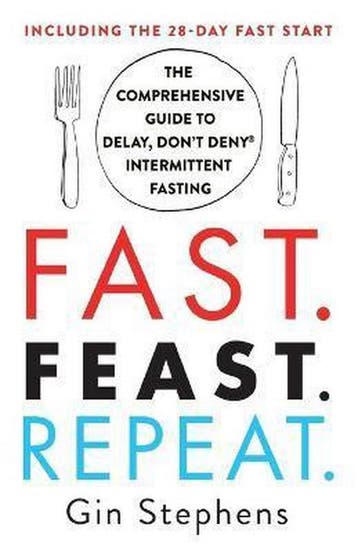 Fast. Feast. Repeat. 9781250757623 Gin Stephens, Boeken, Verzenden, Gelezen, Gin Stephens