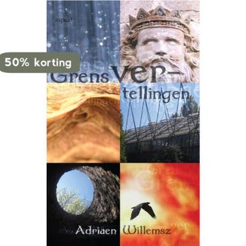 Grensvertellingen 9789463382618 Adriaen Willemsz, Verzenden, Zo goed als nieuw, Adriaen Willemsz