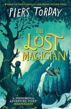 The Lost Magician 9781784294502 Piers Torday, Verzenden, Piers Torday