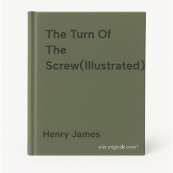 The Turn Of The Screw(Illustrated) 9783582524140 Henry James, Verzenden, Zo goed als nieuw, Henry James