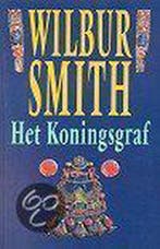 Het koningsgraf / Egypte 9789022519400 Wilbur Smith, Boeken, Verzenden, Gelezen, Wilbur Smith