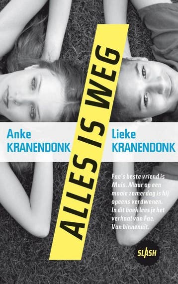 Alles is weg / Slash / 3 9789045106489 Lieke Kranendonk, Verzenden, Gelezen, Lieke Kranendonk