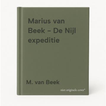 Marius van Beek - De Nijl expeditie 9789062165070, Verzenden, M. van Beek