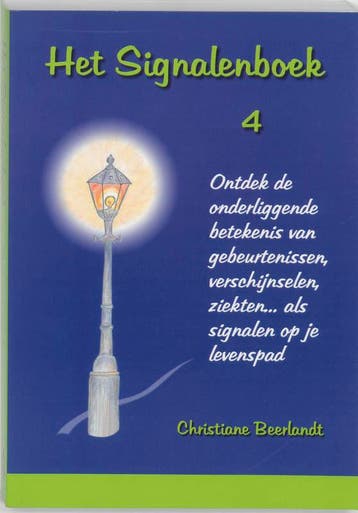 Het signalenboek / 4 9789075849387 Christiane Beerlandt, Boeken, Verzenden, Gelezen, Christiane Beerlandt